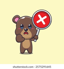 bear mascot cartoon character vector illustration with wrong sign.
design element for poster, brochure, web, mascot, sticker, logo and icon.