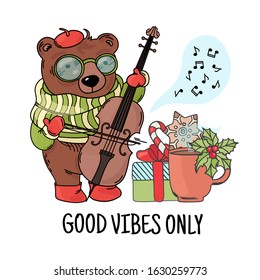 BEAR MUSICIAN Animal Music Cartoon Good Vibes Only Birthday Card