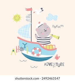 Bear sailor. Funny animal in sailing costume on boar or ship. Ocean adventures childish t-shirt print design. Nautical character, nowaday vector banner