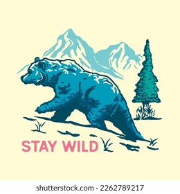 Bear stay wild vintage adventure design