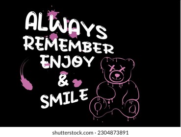 bear vector design Urban graffiti street art typography inspirational slogan print for graphic tee t shirt or sweatshirt - Vector grunge