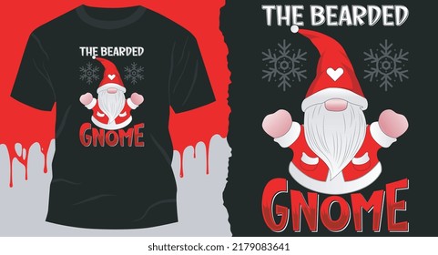 The Bearded Gnome T-Shirt Design, Christmas Tshirts Family, Seasonal Christmas Crafts Design svg