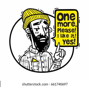 Bearded hipster in a hat points finger up and says one more please yellow