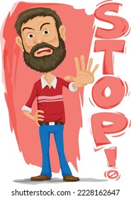 Bearded man disapproves and raised his left hand showing a stop sign disagreeing. 