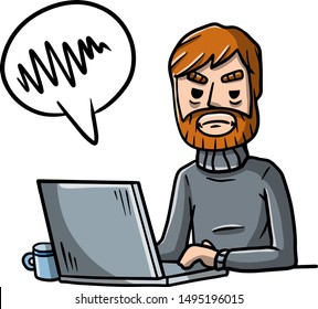 Bearded Man sitting at table with laptop. Work as freelancer and programmer. Modern gadget and problem. Sad displeased guy. Hand drawn sketch cartoon.