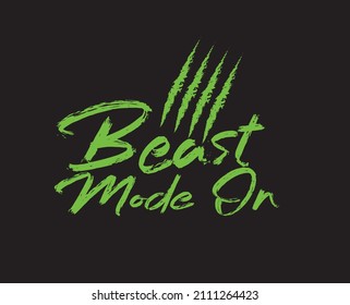 Beast mode hand drawn brush style lettering. Typography t-shirt design, Beast Mode On Motivational Tee Graphic vector, poster, banner, social media post, wallpaper design.