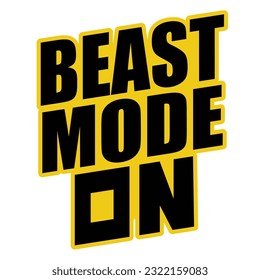 Beast mode hand drawn lettering. Typography t-shirt design. Vector illustration.