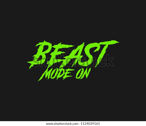 Beast Mode On Motivational Tee Graphic Stock Vector Royalty Free