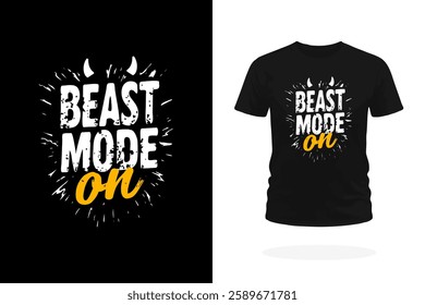 Beast Mode ON typography t-shirt design for gym lovers, athletes, and fitness enthusiasts. Perfect for workout motivation, bodybuilding, and sportswear prints.