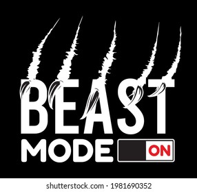 Beast Mode Text Crawl Monster, Workout Fitness Gym Bodybuilding Concept Design For Fashion Graphics, Posters, T Shirt Prints.