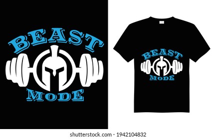 Beast  mode T-shirt Design Vector,T-shirt design for print.