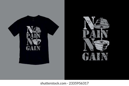 Beast Mode, Unleash Your Strength, No Gain, No Pain, Embrace the Challenge, T-shirt