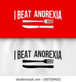 I Beat Anorexia: Ironic Slogan with Fork and Knife on White and Red Background for Design