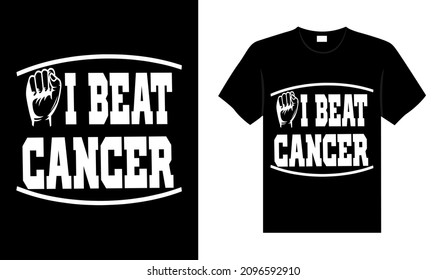 I beat cancer Lunch Cancer Tshirt design typography lettering merchandise design