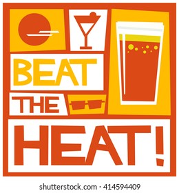 Beat the Heat Images, Stock Photos & Vectors | Shutterstock