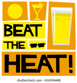 Beat the Heat Images, Stock Photos & Vectors | Shutterstock