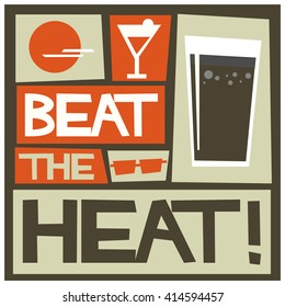 Beat The Heat (Summer Vector Illustration)