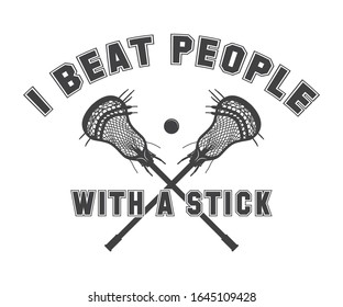 I Beat People with a Stick. Girls Stick Printable Vector Design