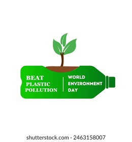 Beat Plastic Pollution. World Environment Day. 5 June. Green plastic bottle and plant concept. #BeatPlasticPollution, World Environment day concept vector background.
