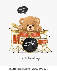 beat up slogan with bear doll drummer vector illustration