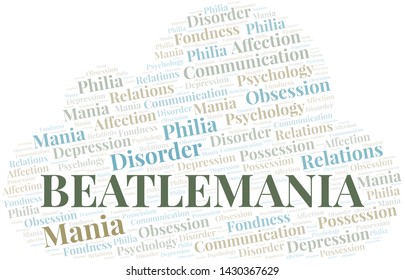 Beatlemania word cloud. Type of mania, made with text only.