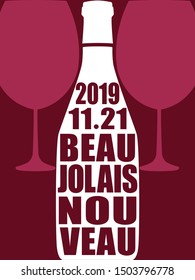 Beaujolais nouveau in 2019 vector illustration.