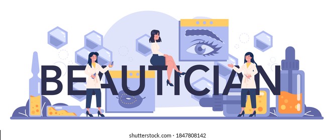 Beautician typographic header, skin care and treatment. Young woman treating skin. Cosmetic procedure for problematic skin. Beauty and plastic treatment. Isolated vector illustration