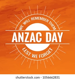 beautiful abstract, banner or poster for Anzac Day with nice and creative design illustration in a textured orange background, 25th of April.