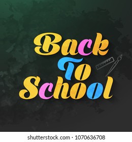 beautiful abstract or poster for Back to School with nice and creative typography with creative background.