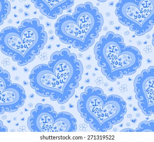 Beautiful abstract vector seamless pattern with blue hearts with words of love. Endless texture. You can use any color of background