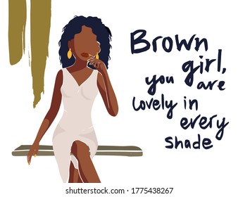 Beautiful African American young woman vector card. Fashion female poster with hand drawn lettering quote - Brown girl you are lovely in every shade. Black lives matter.