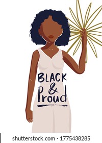 Beautiful african american young woman with palm leave. Vector card. Fashion female poster with hand drawn lettering quote - Black and Proud. Black lives matter.