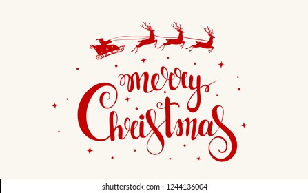 Beautiful and amazing calligraphy inscription-merry christmas with Santa Claus on a sleigh and deers. Christmas greeting card. Vector illustration