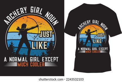 beautiful archery girl custom t-Shirt design 