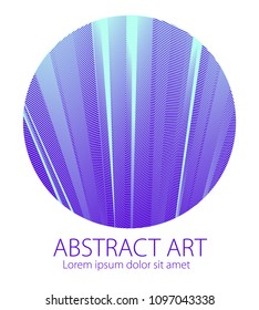 Beautiful art element, linear texture of surface or textile in a shape of circle. Vector abstract 3d perspective background for layouts, posters, banners, print and web. Cool and motional.