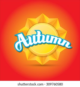 beautiful autumn illustrations . vector autumn label. autumn icon with sun. Stylized design element. Autumn Background design for banner, poster, flyer, cover, brochure. Logo design.