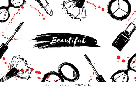Beautiful background with cosmetics elements, red ink drops, sprays. Hand drawn makeup brush, lipstick, mascara, Eyeshadow. Cosmetics makeup background with smear grunge brush, inscription beautiful
