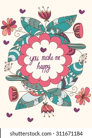 beautiful background with flowers and the words you make me happy