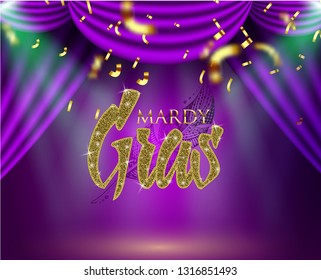 Beautiful background with Mardy Gras glitter inscription carnival or theatrical curtains, gold confetty and stade light. Vector illustration, concept design for poster, greeting card, party invitation