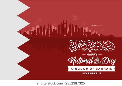 Schöne Bahrain Nationalfeiertag 2024 Banner und Hintergrund-Design mit Bahrain Skyline und arabische Kaligraphie. Vektor-Illustration zum Unabhängigkeitstag in Bahrain. Arabische Übersetzung: Alles Gute zum Nationalfeiertag