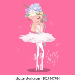 Beautiful ballet girl, ballerina with flowers, floral wreath, bouquet and tied bows. Little Miss lettering