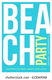 Beautiful Beach Party poster template  Typographical modern design for promotion in clubs, bars, pubs and public places | Music themed wall art.