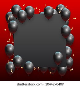 Beautiful black balloons randomly flying over black frame on a red background. Party elegant vector background with space for text. Vector dark frame, confetti, ballons.