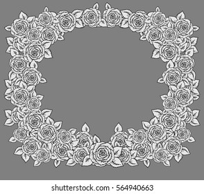 beautiful black,white and gray frame made of garden roses. Hand-drawn contour lines and strokes. Sketch engraving style monochrome flowers and leaves. Intricate romantic background on gray.