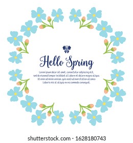 Beautiful blue flower frame, for hello spring greeting card decoration. Vector