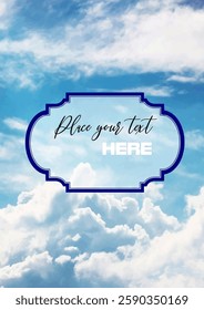 Beautiful blue sky background featuring fluffy white clouds and an elegant text box, perfect for adding your own message or design. Hand drawn Illustration