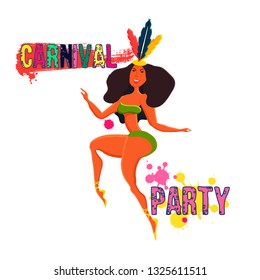 Beautiful brazilian girl dancing samba for Brazil carnival poster, greeting card, party invitation, banner or flyer. Vector Illustration