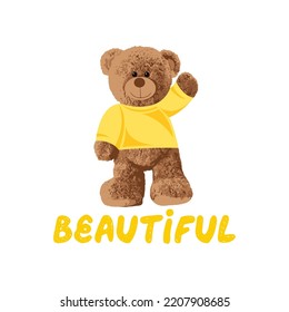 Beautiful brown bear doll slogan vector illustration.Funny bear.