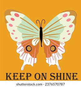 Beautiful Butterfly keep on shine everywhere