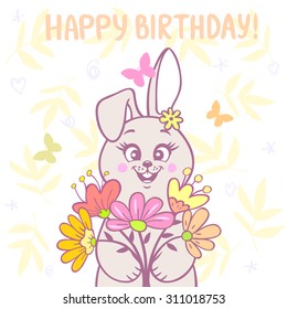 Beautiful cartoon cute and funny bunny with a bouquet of flowers. Happy birthday card.